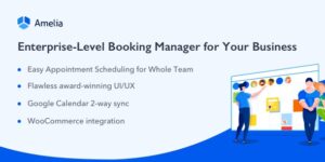 Amelia - Enterprise-Level Appointment Booking WordPress Plugin