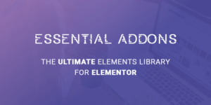 Essential Addons - Most Popular Elements Library For Elementor