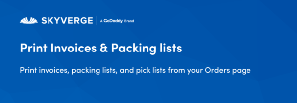 Print Invoices and Packing Lists for WooCommerce