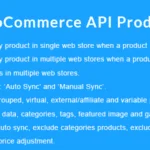 WooCommerce API Product Sync with Multiple WooCommerce Stores
